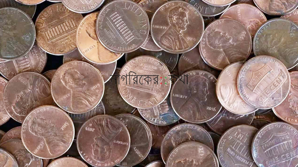 ২৩০ বছর পর যুক্তরাষ্ট্রে বন্ধ হচ্ছে এক সেন্টের মুদ্রা উৎপাদন